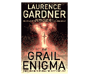 The grail enigma by Laurence Gardner