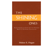 The Shining Ones Helene E Hagan