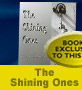 The Shining Ones
